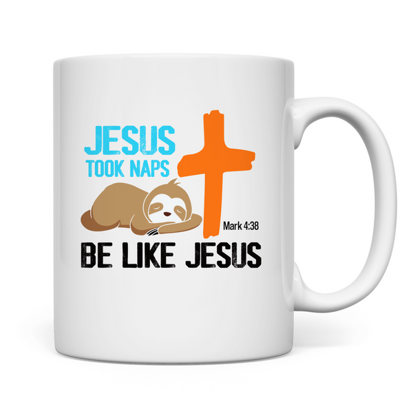 Tasse jesus took naps Mark 4:38