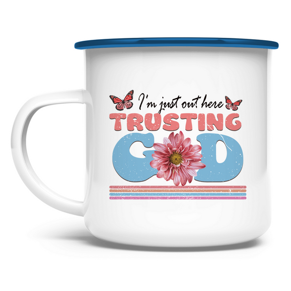 Emaille Tasse trusting god