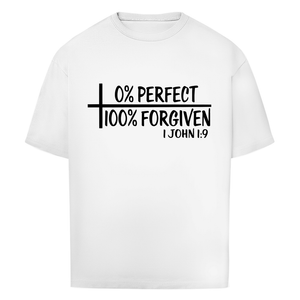 Oversize T-Shirt 0% perfect 100% forgiven 1 john 1:9