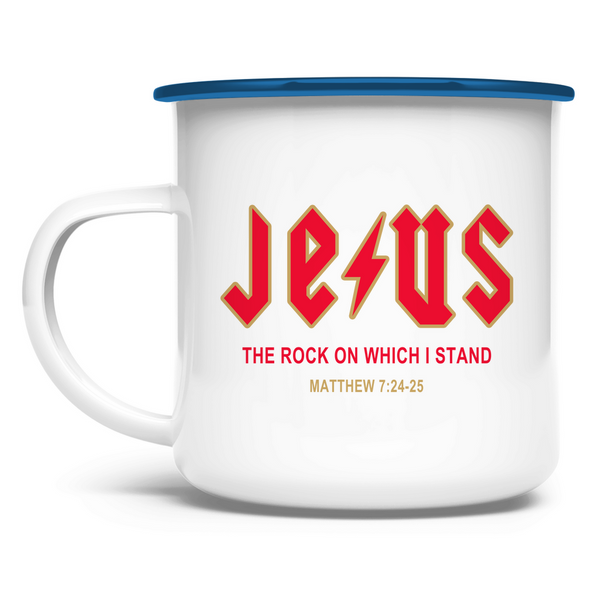 Emaille Tasse jesus the rock matthew 7:24-25