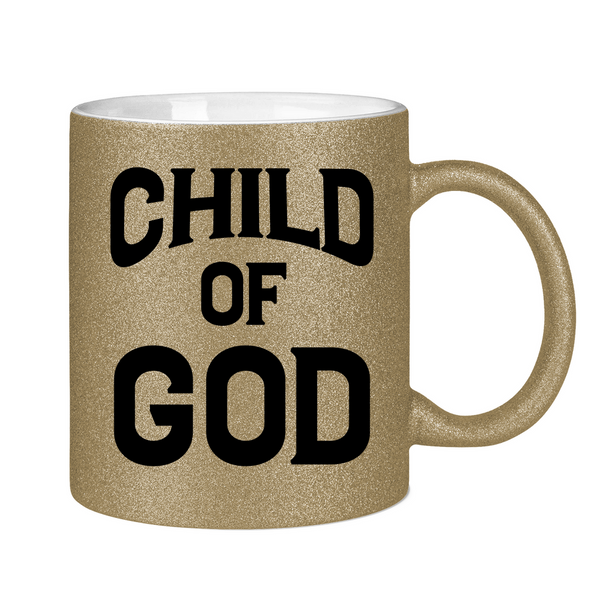 Glitzertasse child of god