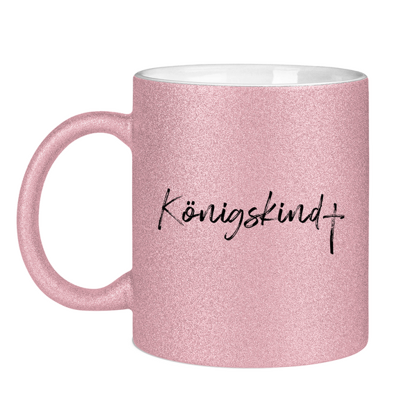 Glitzertasse königskind