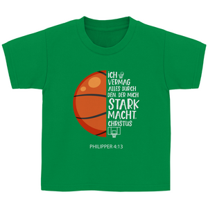 Kinder T-Shirt stark macht basketballer philipper 4.13