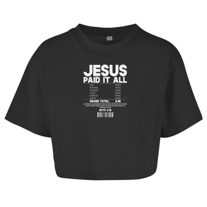 Damen Oversize Crop Top jesus paid it all acts 4:12