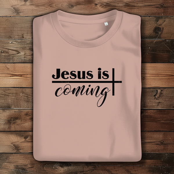 Damen Bio T-Shirt jesus is comig