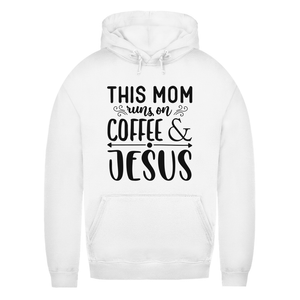 Damen Hoodie this mom runs on coffee and jesus