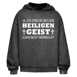 Oversize Washed Hoodie ich spreche mit dem heiligen geist