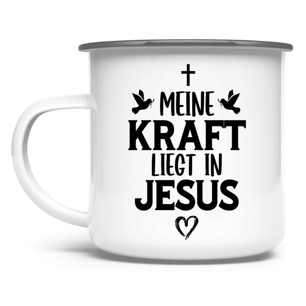 Emaille Tasse meine kraft liegt in jesus