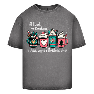 Oversize Washed T-Shirt all i want for christmas is jesus coffee