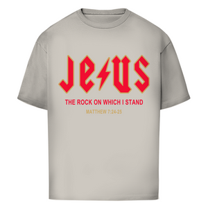 Oversize T-Shirt jesus the rock matthew 7:24-25