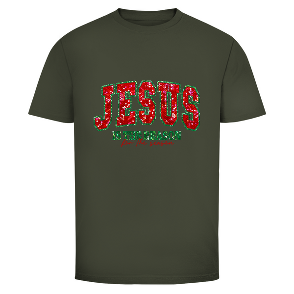 Herren T-Shirt jesus is the reason for the season