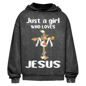 Oversize Washed Hoodie just a girl who loves jesus