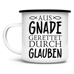 Emaille Tasse aus gnade gerettet