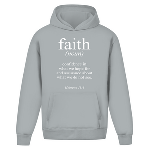 Oversize Hoodie Ohne Kordel faith hebrews 11:1