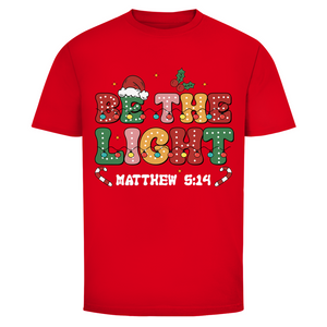 Herren T-Shirt be the light matthew 5:14
