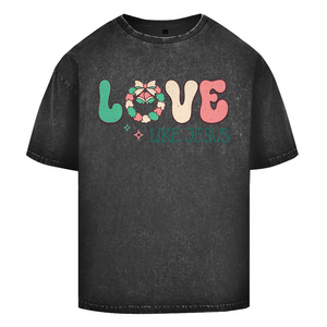Oversize Washed T-Shirt love like jesus