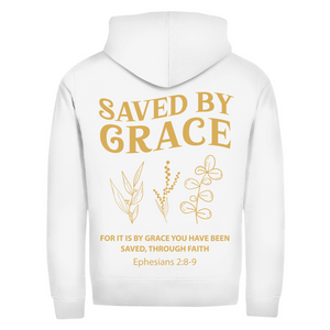 Zipper Hoodie saved by grace ehpesians 2:8-9