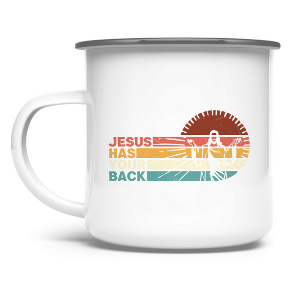 Emaille Tasse jesus has your back