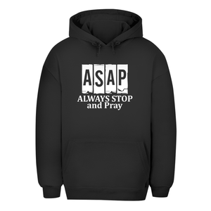 Unisex Oversize Hoodie always stop and pray