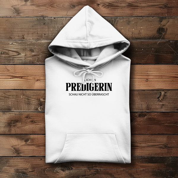 Damen Hoodie ja ich bin predigein