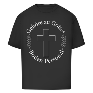Oversize T-Shirt gehöre zu gottes boden personal