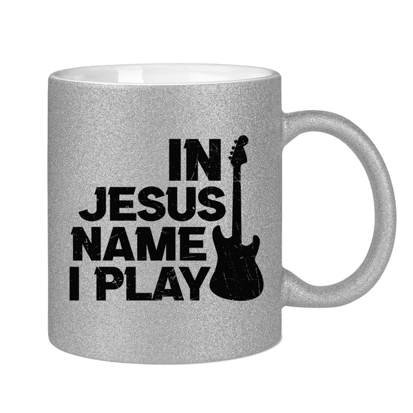 Glitzertasse in jesus name i play kirchenchor