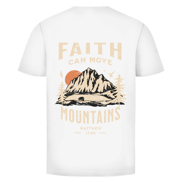 Herren T-Shirt faith can move mountains matthew 17:20