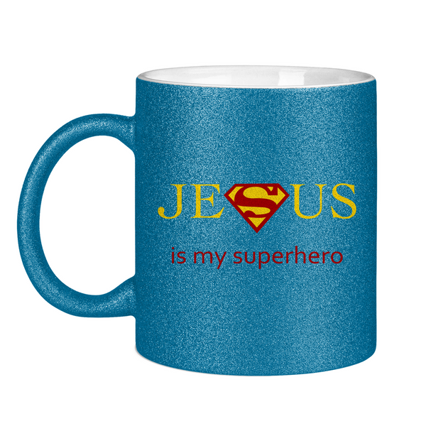 Glitzertasse jesus is my superhero