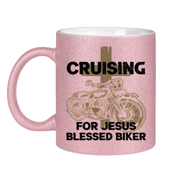 Glitzertasse cruising for jesus blessed biker