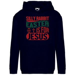 Kinder Hoodie silly rabiit easter is for jesus