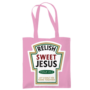 Tragetasche relish sweet jesus psalm 34:3