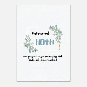 Vertraue auf Herrn Leinwandbild