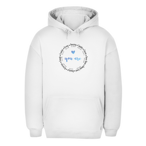 Unisex Oversize Hoodie you are strong amazing
