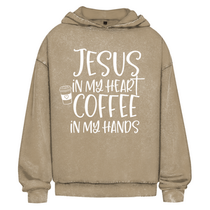 Oversize Washed Hoodie jesus in my heart coffee in my hands