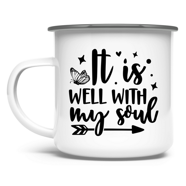 Emaille Tasse it is well wih my soul