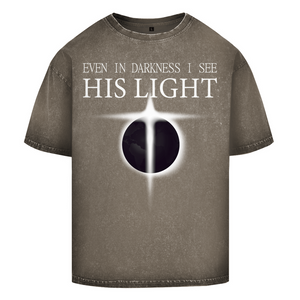 Oversize Washed T-Shirt even in darkness i see his light