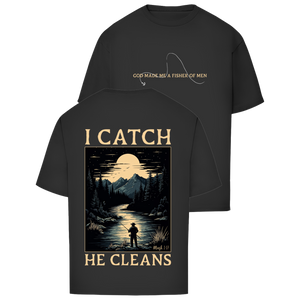Oversize T-Shirt i catch he cleans mark 1:17