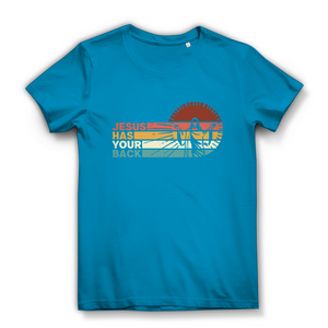 Damen Bio T-Shirt jesus has your back