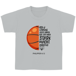 Kinder T-Shirt stark macht basketballer philipper 4.13