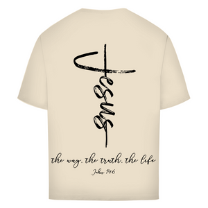 Oversize T-Shirt the way the truth the life john 14:6