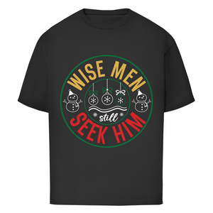 Oversize T-Shirt wise men seek him
