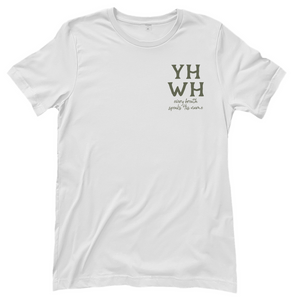 Damen T-Shirt yhwh every breath speakt his name