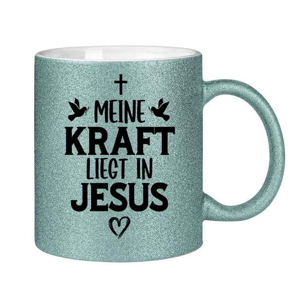 Glitzertasse meine kraft liegt in jesus