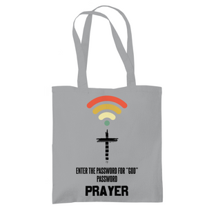 Tragetasche password for god is prayer