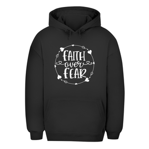 Unisex Oversize Hoodie faith over fear