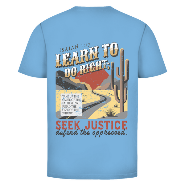 Herren T-Shirt learn to do right isaiah 1:17