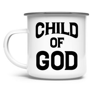 Emaille Tasse child of god