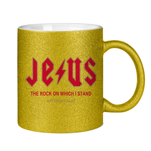 Glitzertasse jesus the rock matthew 7:24-25