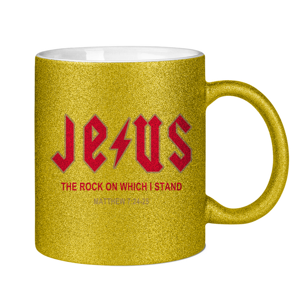 Glitzertasse jesus the rock matthew 7:24-25