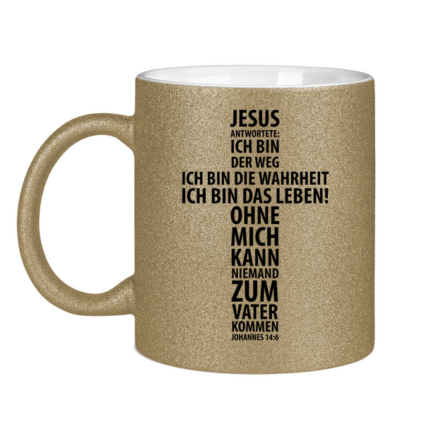 Glitzertasse jesus antwortete